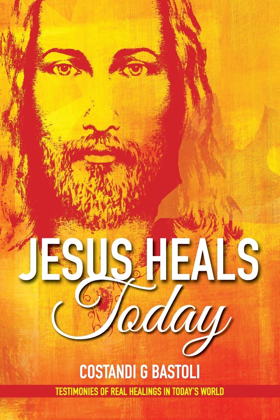 Vorderes Coverbild Jesus Heals Today