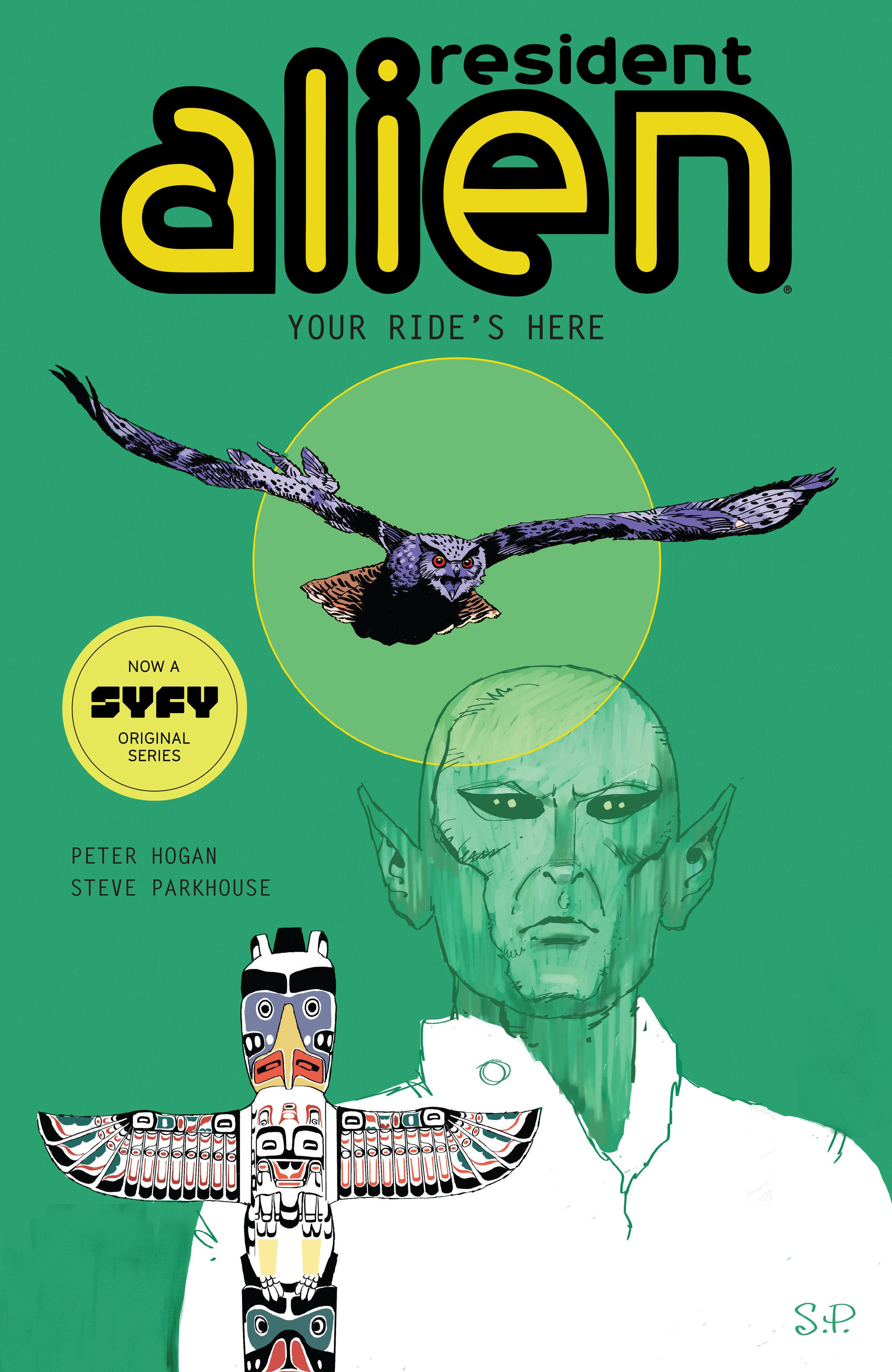 Vorderes Coverbild Resident Alien Volume 6: Your Ride's Here