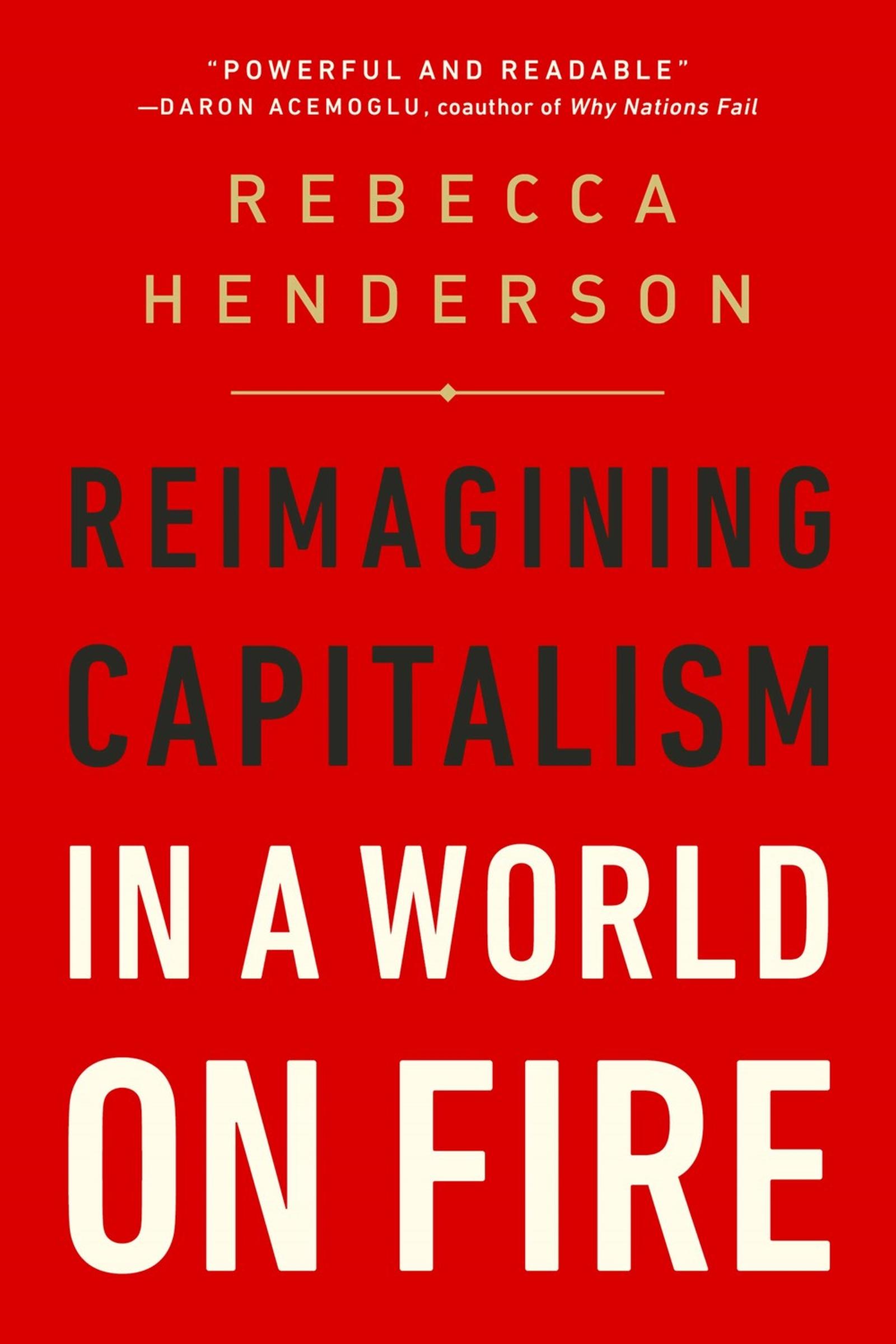 Vorderes Coverbild Reimagining Capitalism in a World on Fire