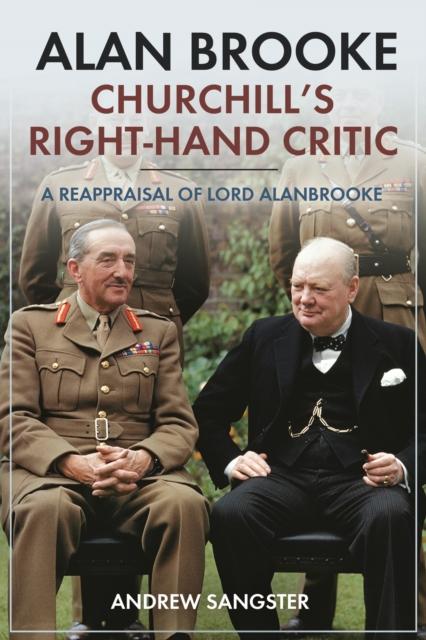 Vorderes Coverbild Alan Brooke: Churchill's Right-Hand Critic