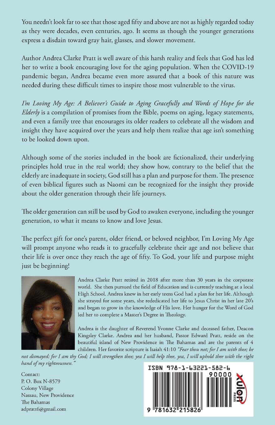 Rückseitencover I'm Loving My Age: A Believer's Guide to Aging Gracefully and Words of Hope for the Elderly