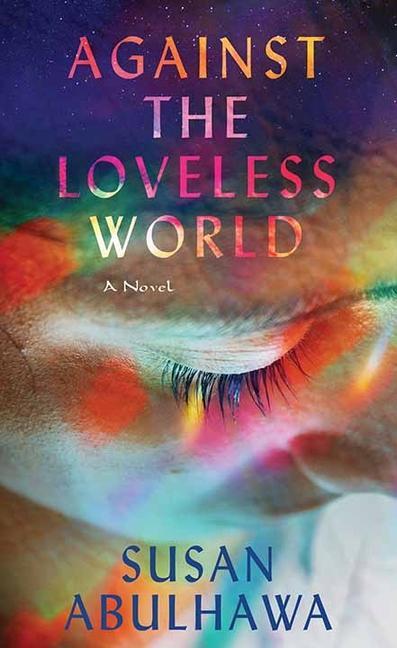 Vorderes Coverbild Against the Loveless World