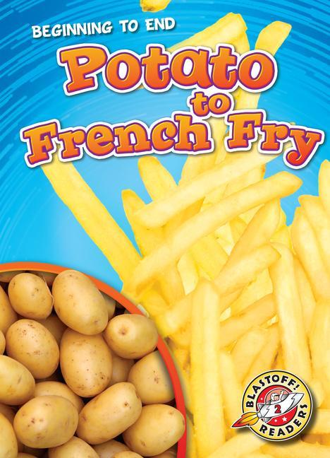 Vorderes Coverbild Potato to French Fry