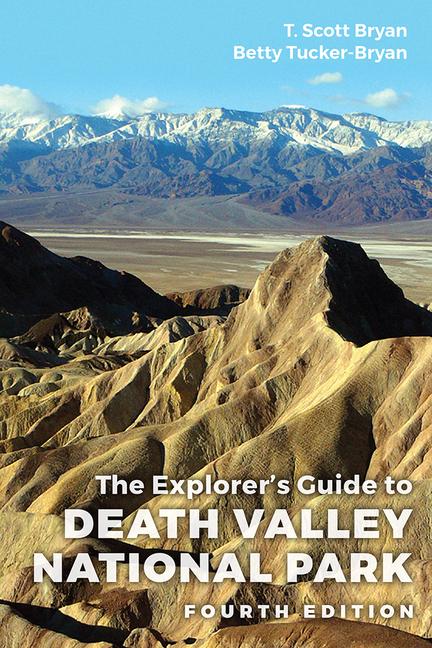 Vorderes Coverbild The Explorer's Guide to Death Valley National Park, Fourth Edition