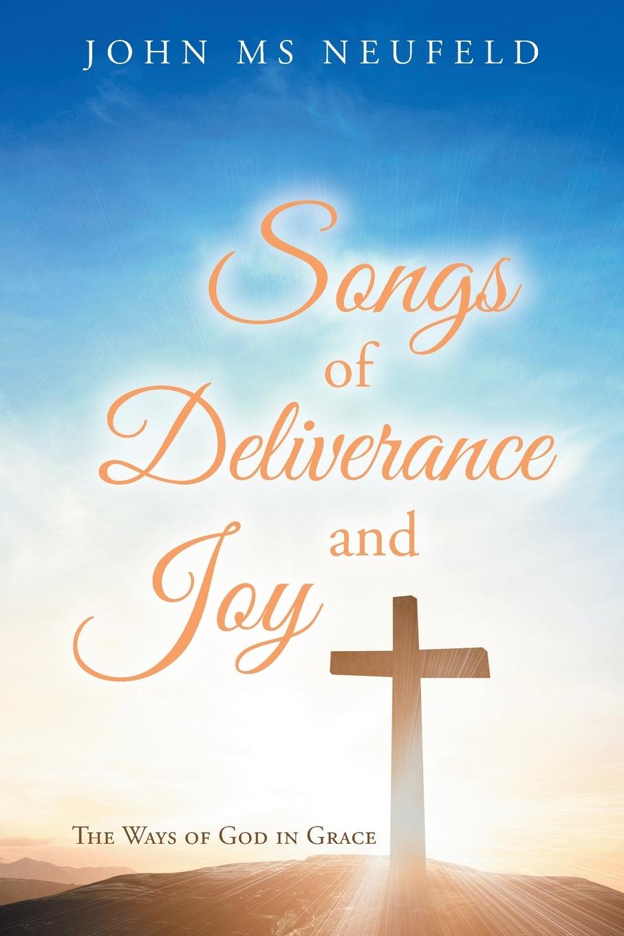 Vorderes Coverbild Songs of Deliverance and Joy