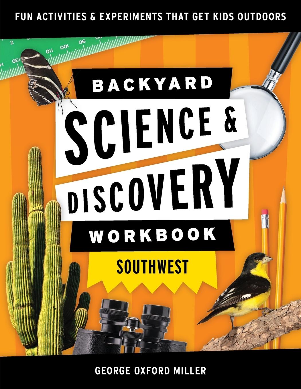 Vorderes Coverbild Backyard Science & Discovery Workbook: Southwest