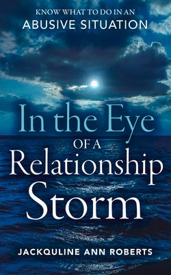 Vorderes Coverbild In the Eye of a Relationship Storm