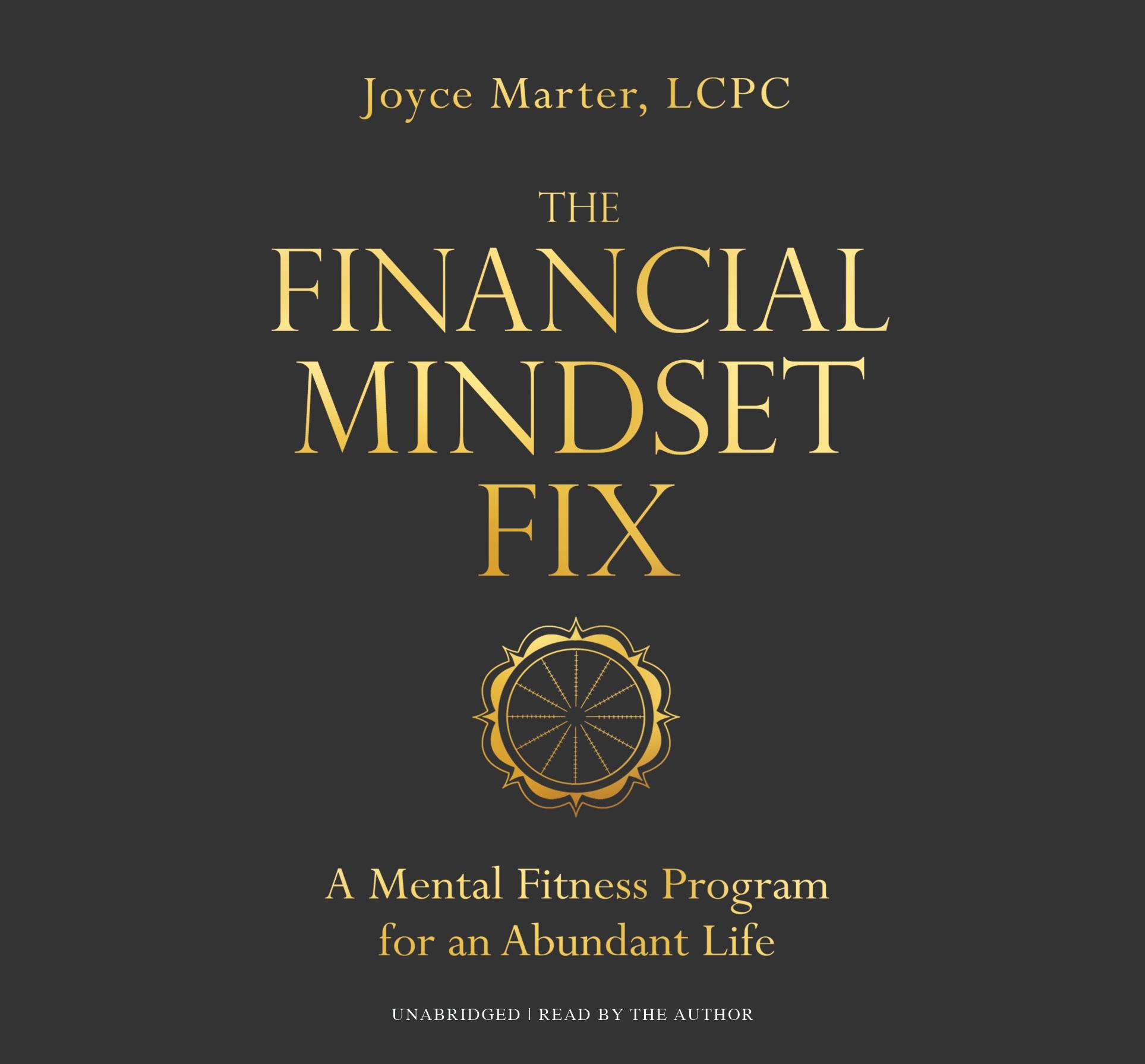 Vorderes Coverbild The Financial Mindset Fix: A Mental Fitness Program for an Abundant Life
