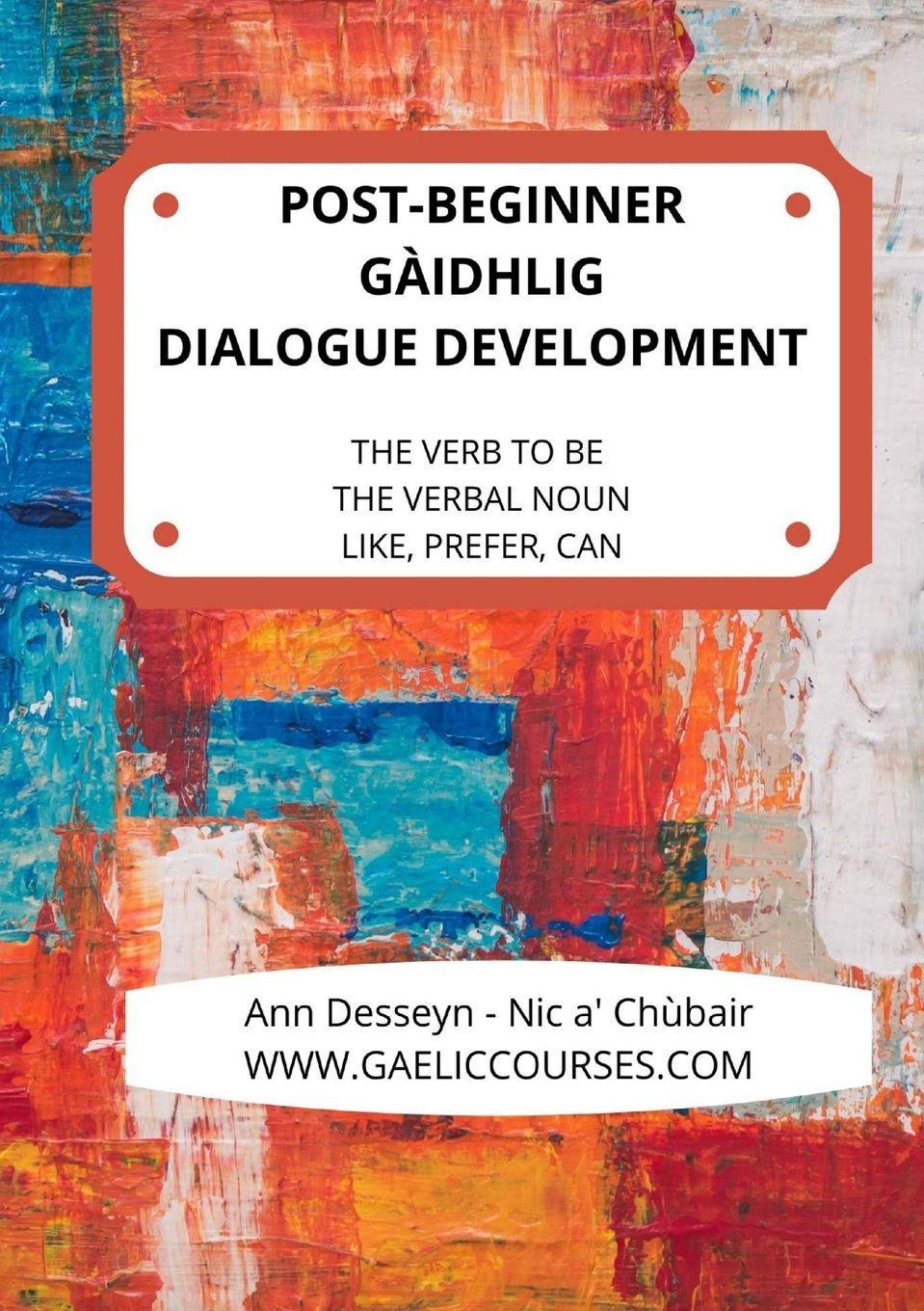 Vorderes Coverbild Post-Beginner Gaelic Dialogue Development