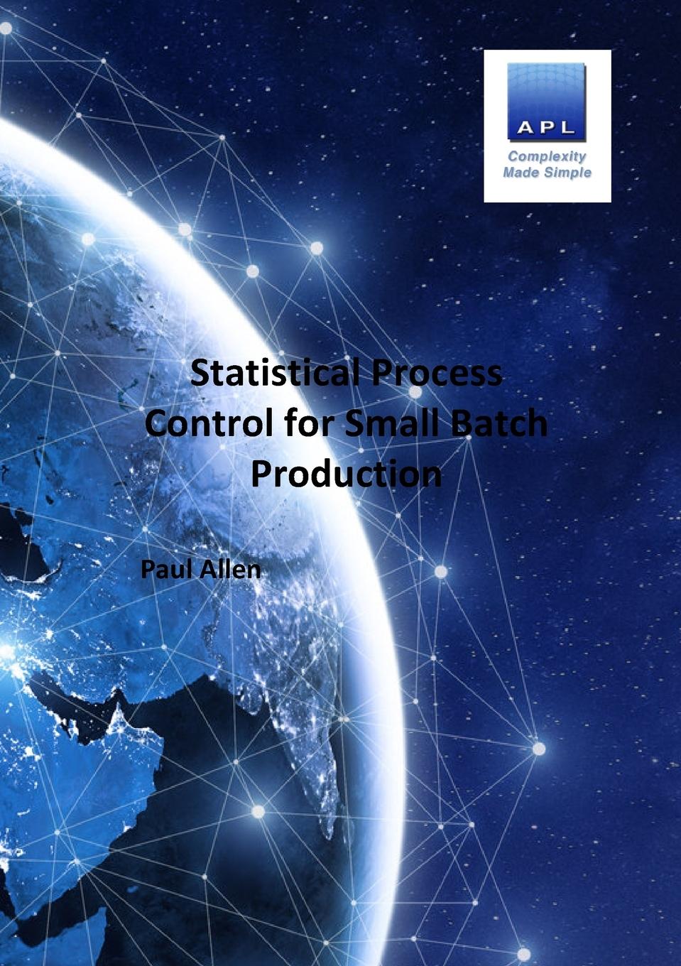 Vorderes Coverbild Statistical Process Control for Small batch Production