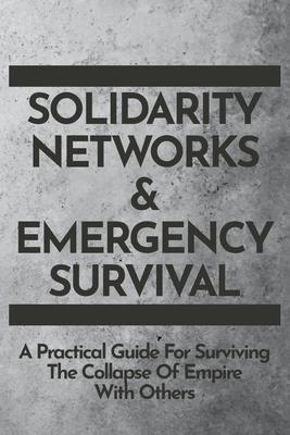 Vorderes Coverbild Solidarity Networks & Emergency Survival