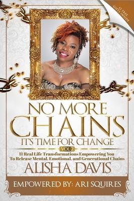 Vorderes Coverbild No More Chains Vol 2: It's Time For Change