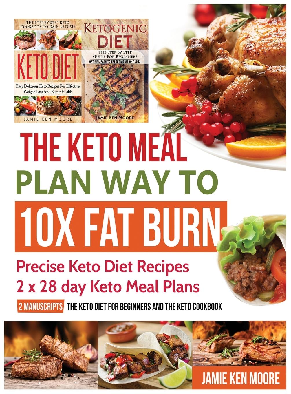 Vorderes Coverbild The Keto Meal Plan Way To 10x Fat Burn