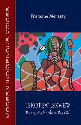 Vorderes Coverbild Iskotew Iskwew: Poetry of a Northern Rez Girl