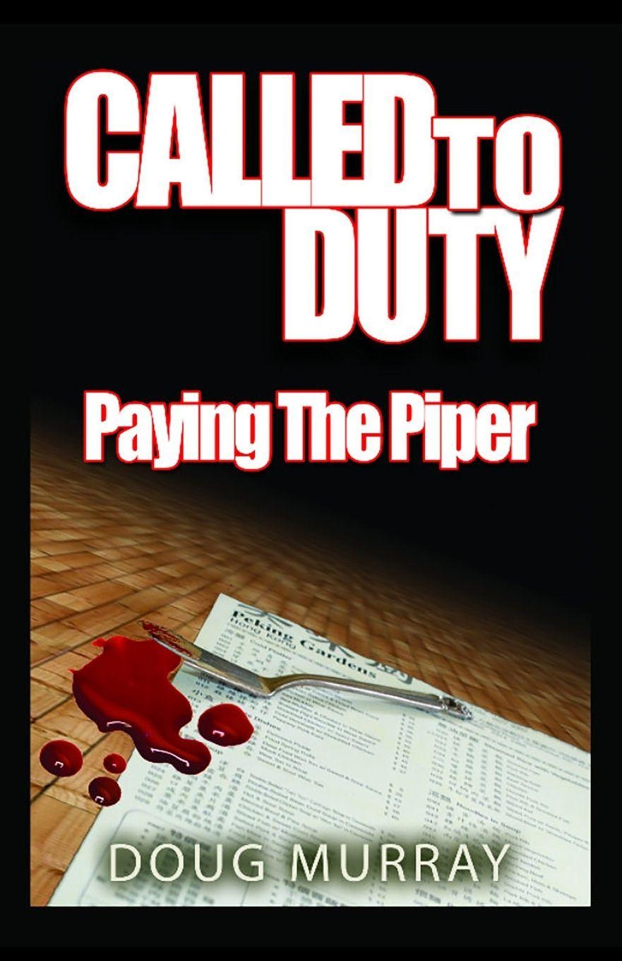 Vorderes Coverbild Called To Duty - Book 2 - Paying The Piper