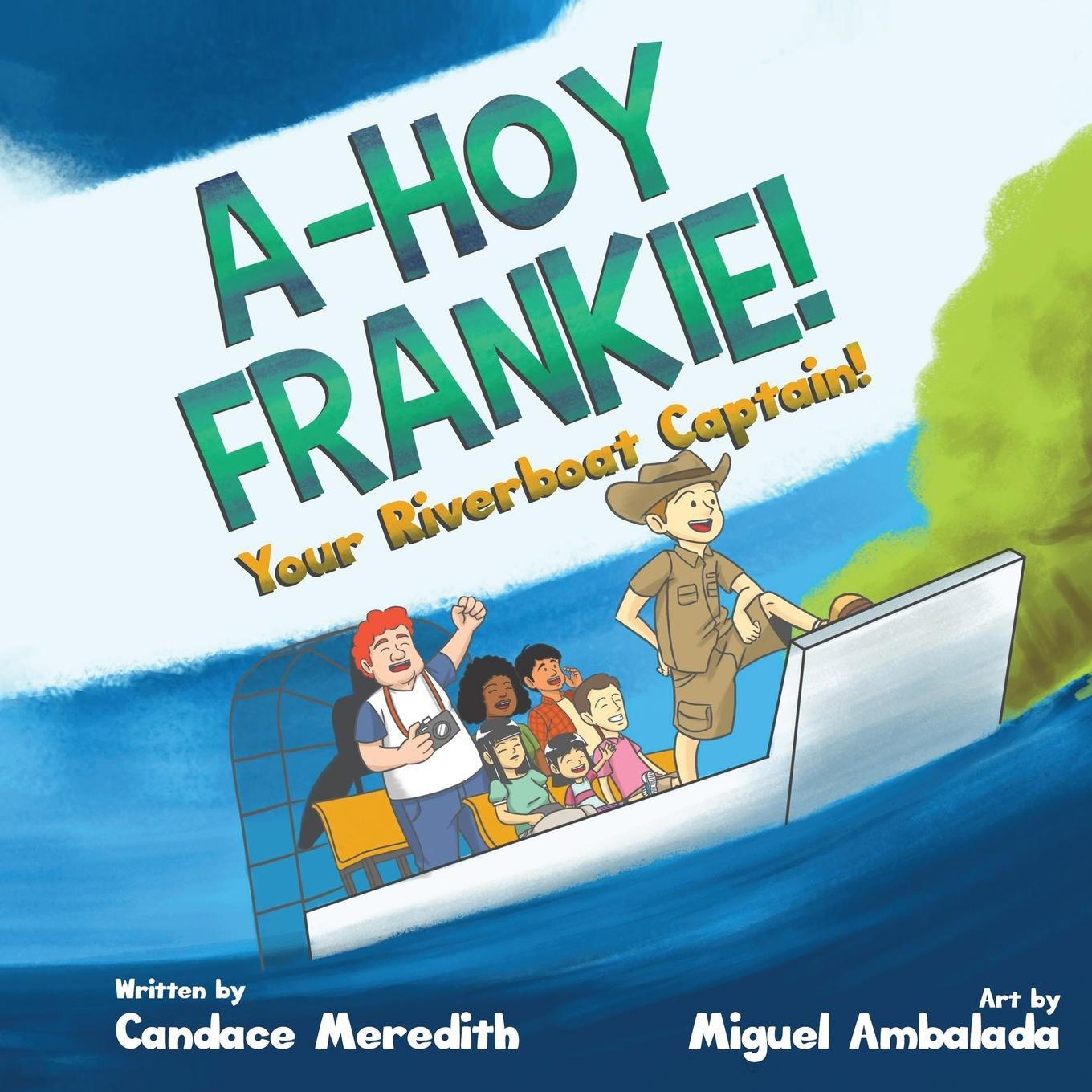 Vorderes Coverbild A-Hoy Frankie!
