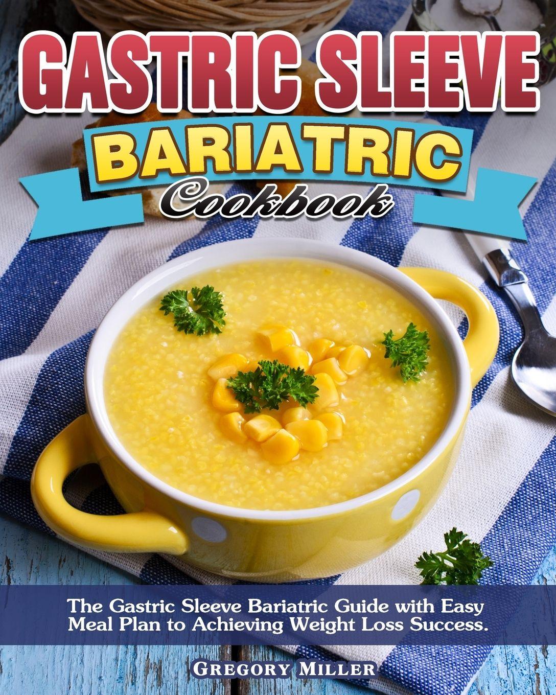 Vorderes Coverbild Gastric Sleeve Bariatric Cookbook