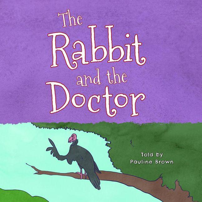 Vorderes Coverbild The Rabbit and the Doctor