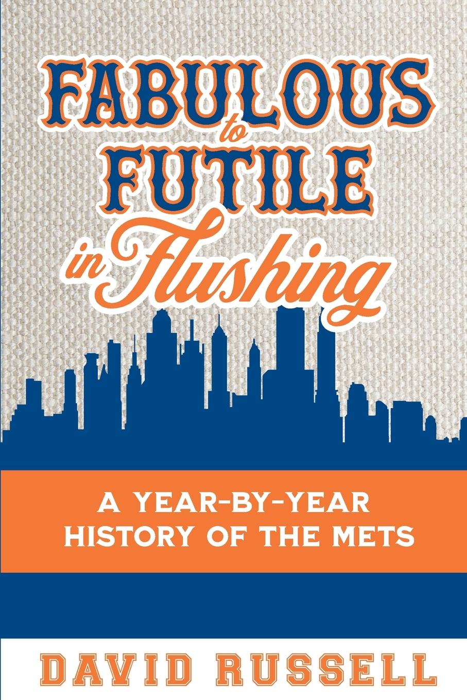 Vorderes Coverbild Fabulous to Futile in Flushing