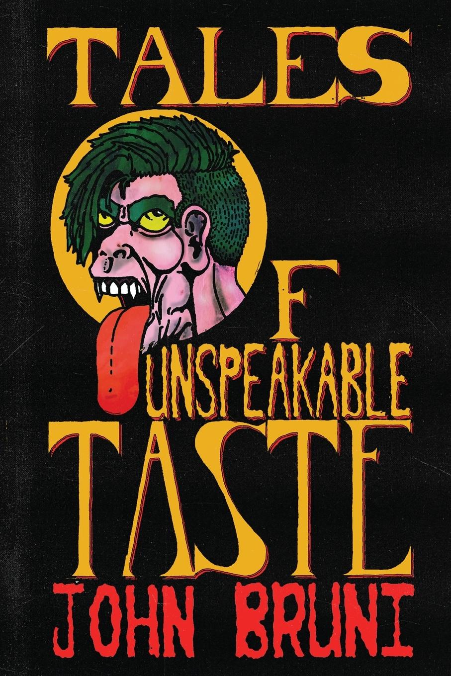 Vorderes Coverbild Tales of Unspeakable Taste