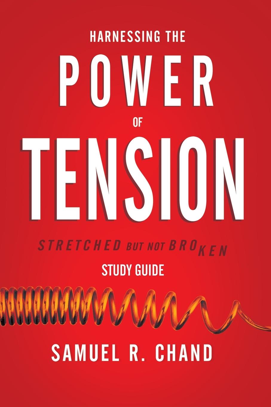 Vorderes Coverbild Harnessing the Power of Tension - Study Guide