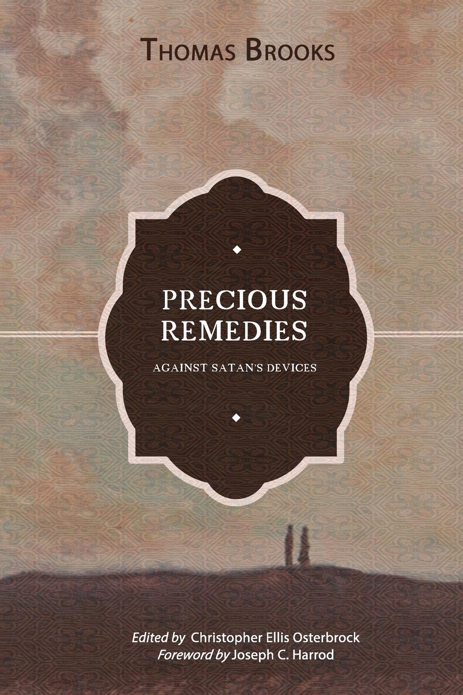 Vorderes Coverbild Precious Remedies against Satan's Devices