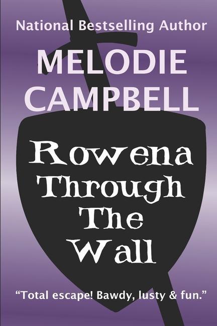 Vorderes Coverbild Rowena Through the Wall