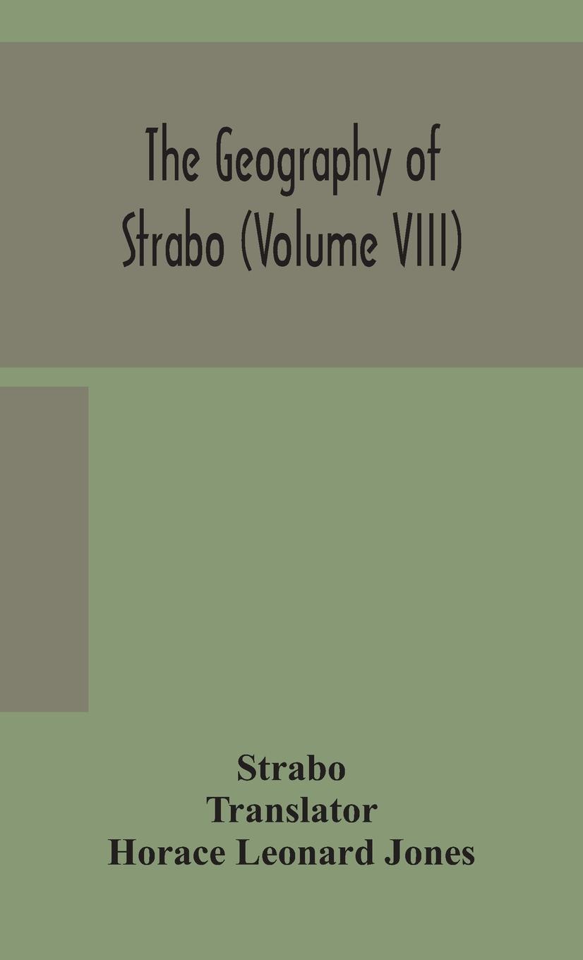 Vorderes Coverbild The geography of Strabo (Volume VIII)