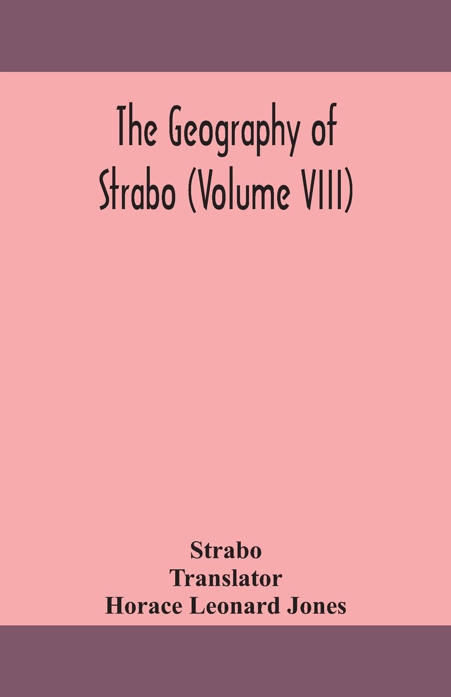 Vorderes Coverbild The geography of Strabo (Volume VIII)