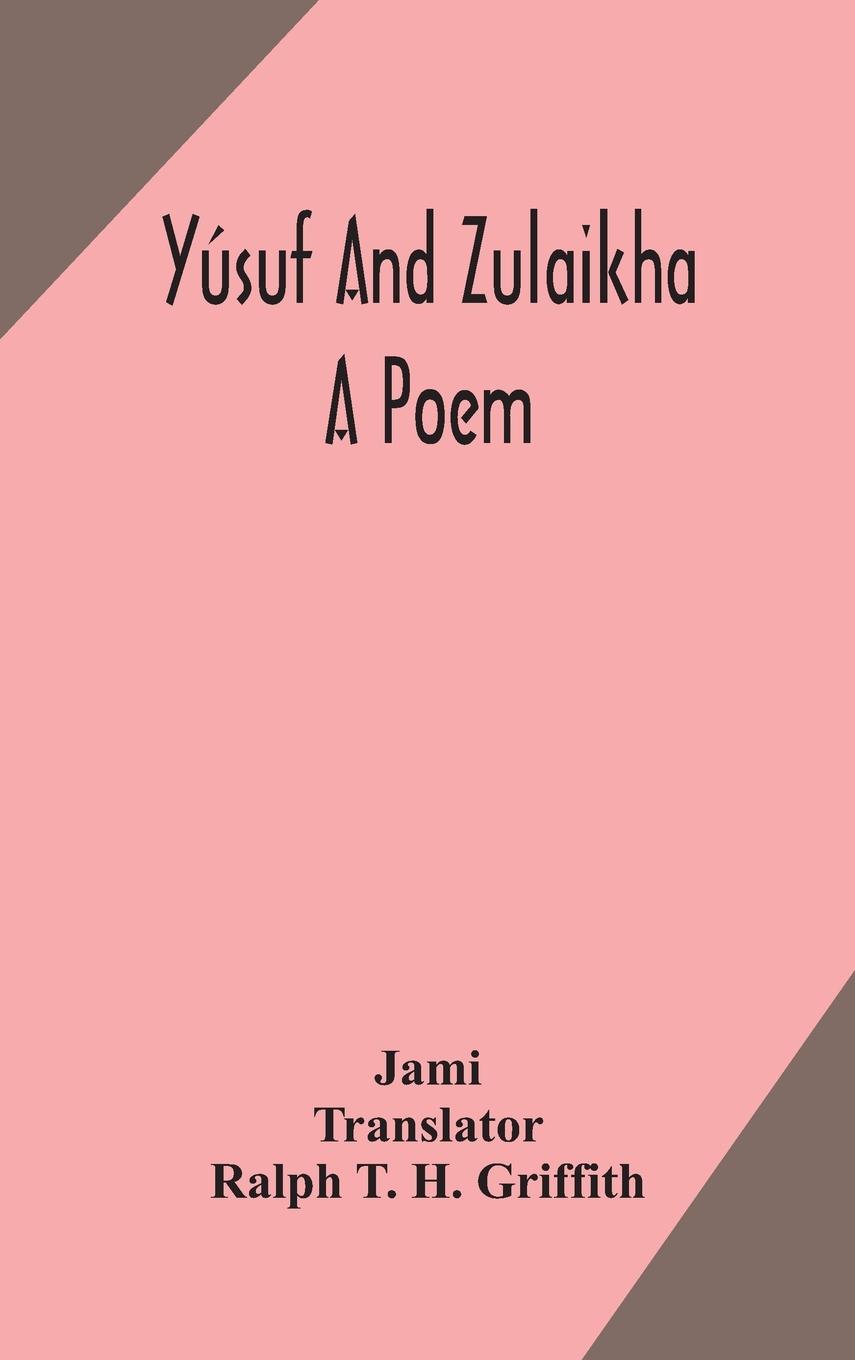 Vorderes Coverbild Yúsuf and Zulaikha