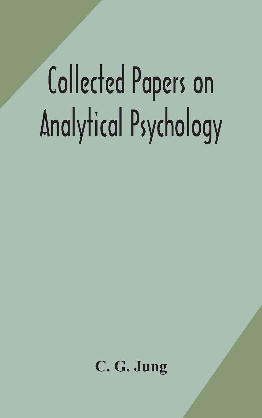 Vorderes Coverbild Collected papers on analytical psychology