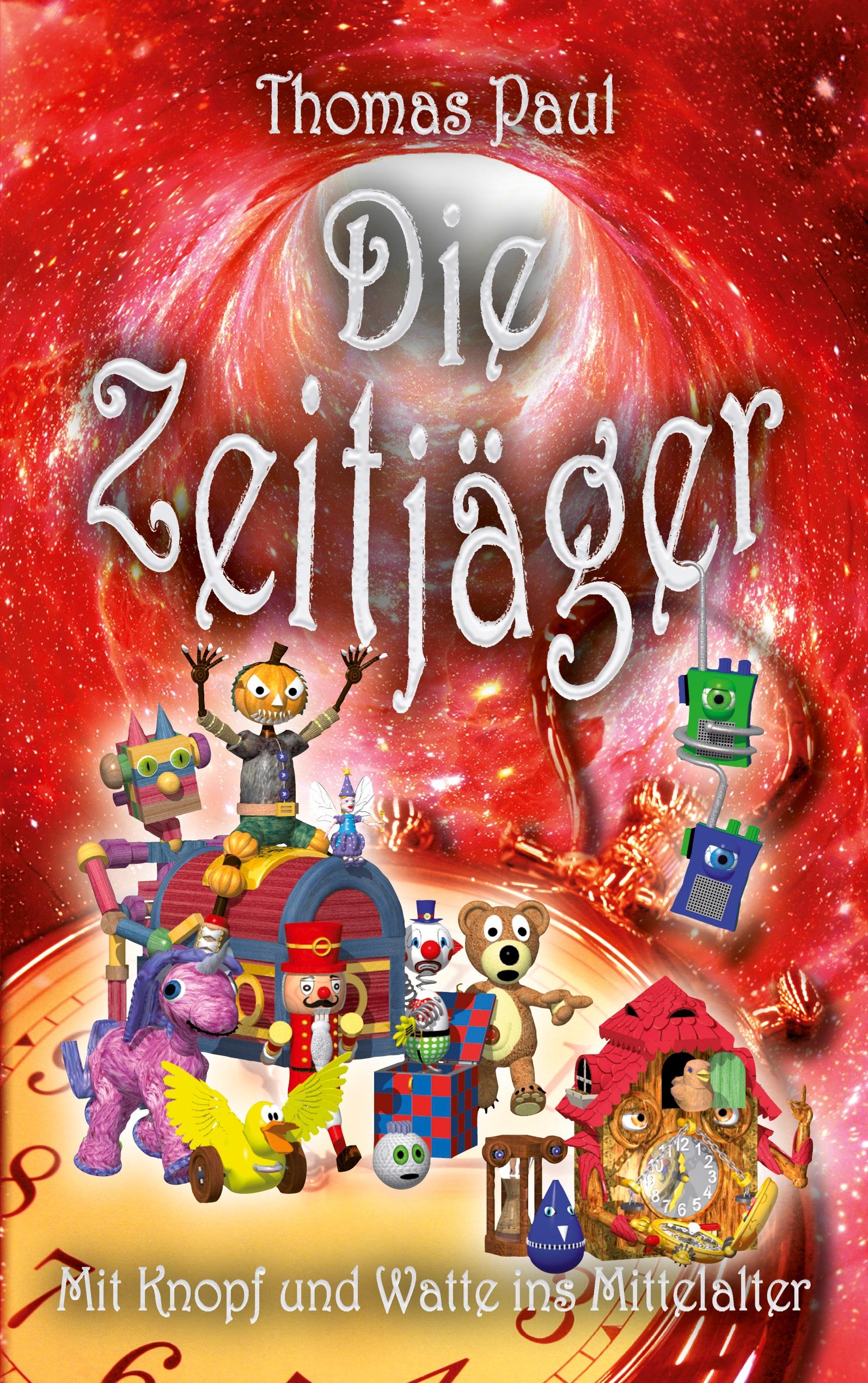 Vorderes Coverbild Die Zeitjäger