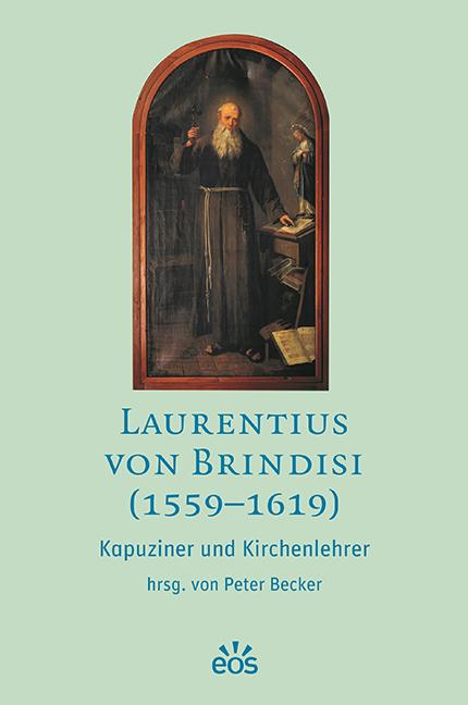 Vorderes Coverbild Laurentius von Brindisi (1559-1619)
