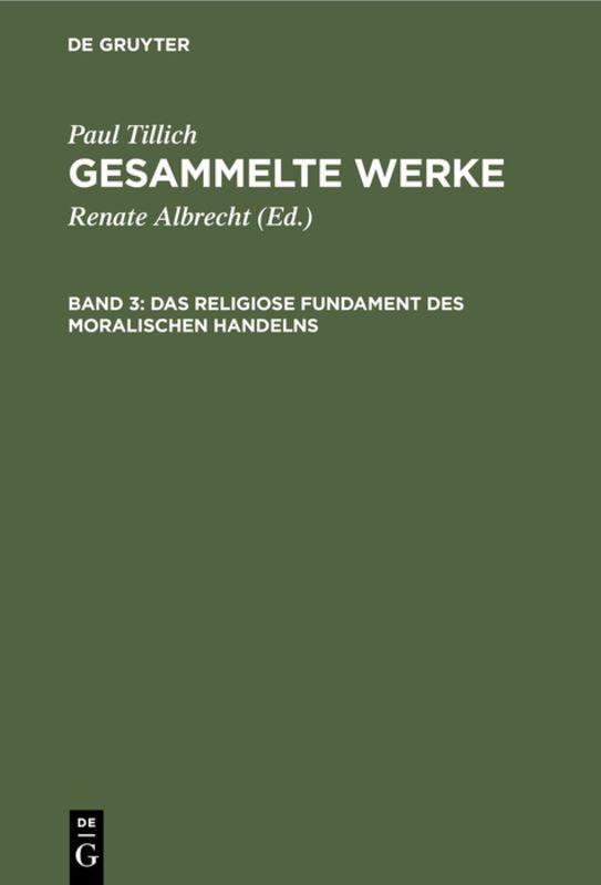 Vorderes Coverbild Das religiose Fundament des moralischen Handelns