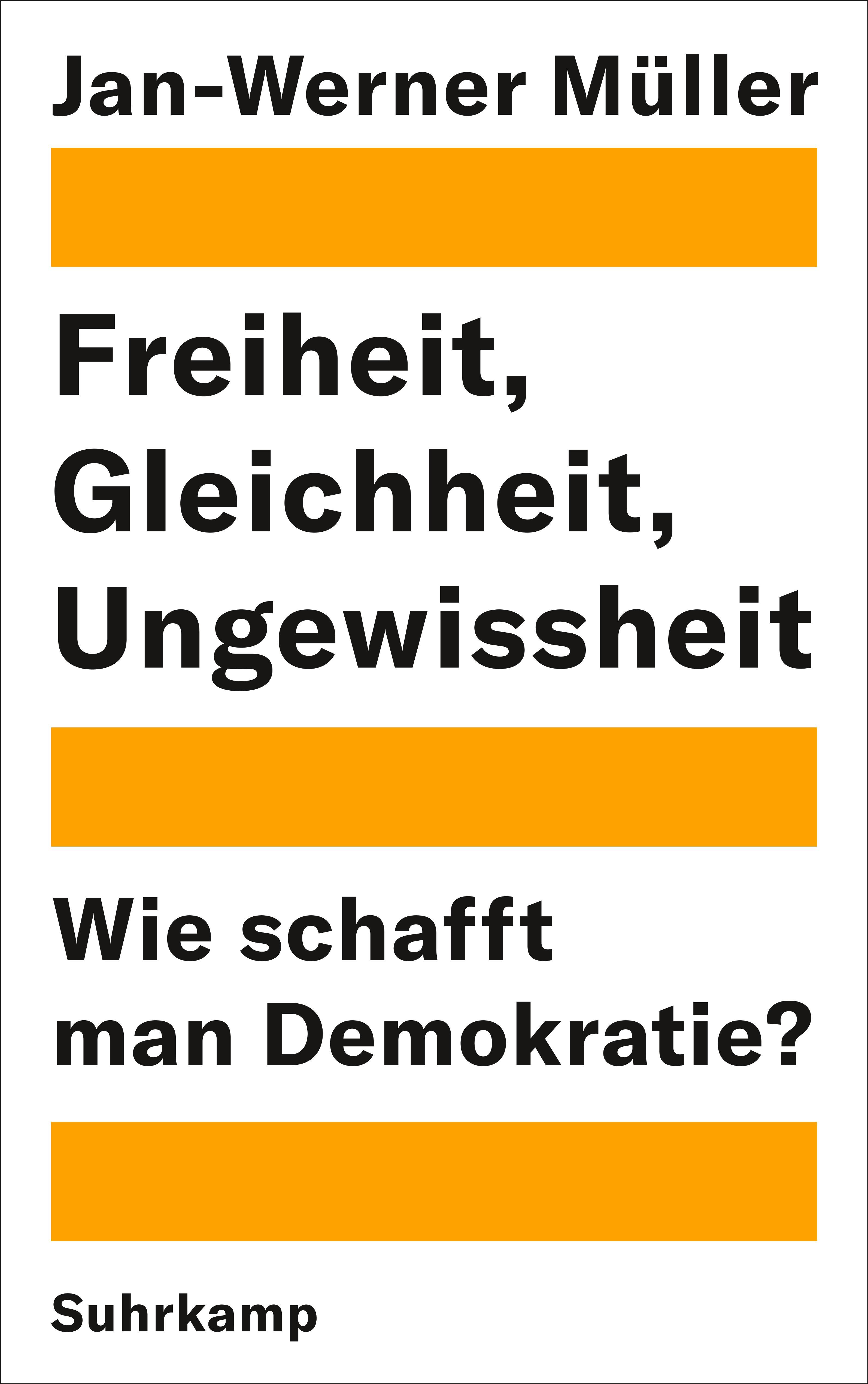 Vorderes Coverbild Freiheit, Gleichheit, Ungewissheit