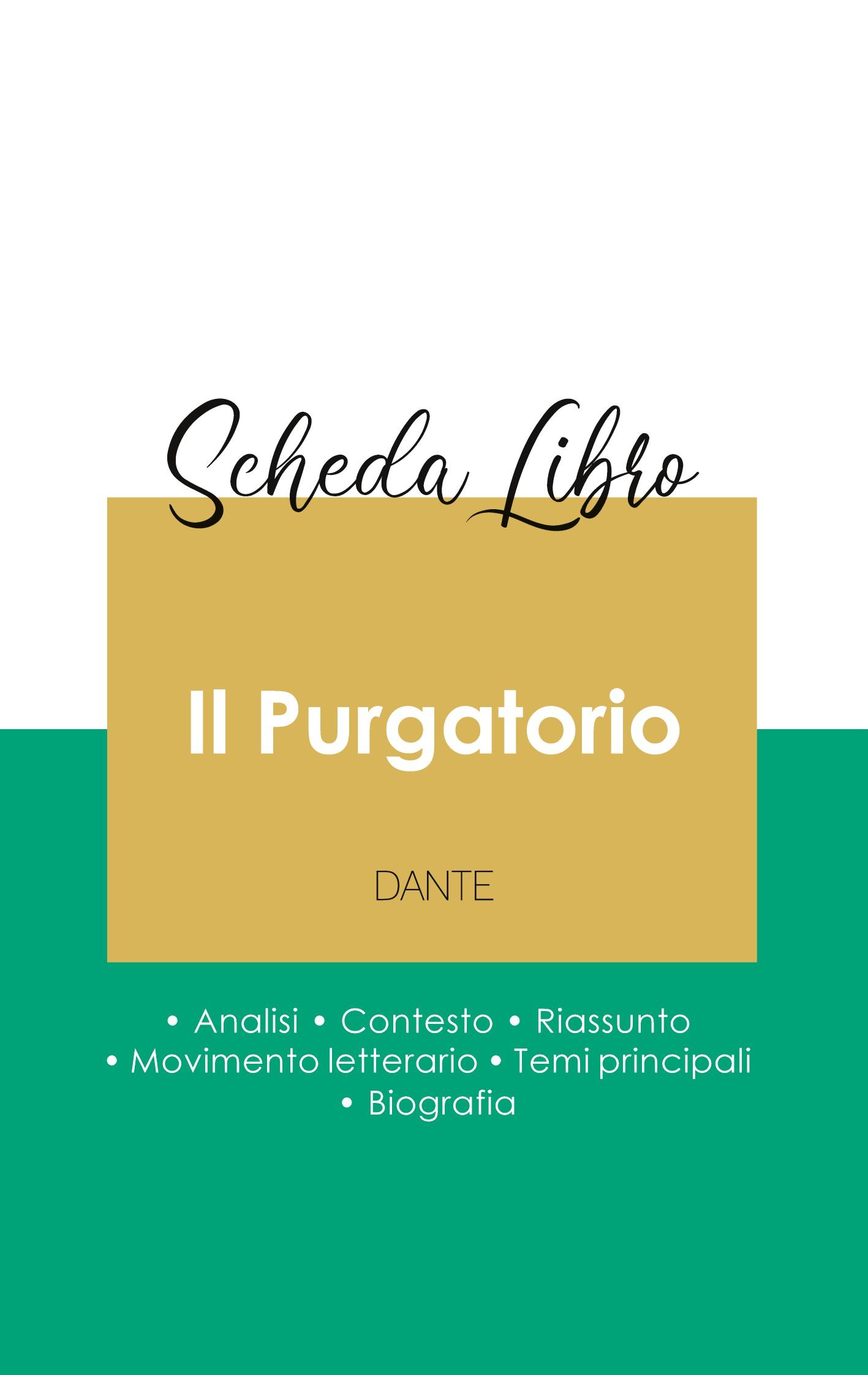 Vorderes Coverbild Scheda libro Il Purgatorio di Dante (analisi letteraria di riferimento e riassunto completo)