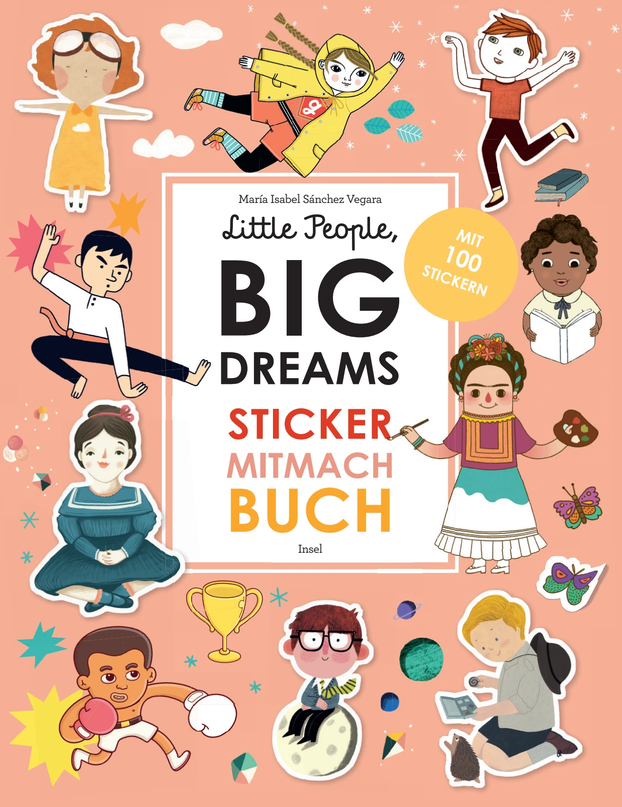 Vorderes Coverbild Little People, Big Dreams: Sticker-Mitmach-Buch