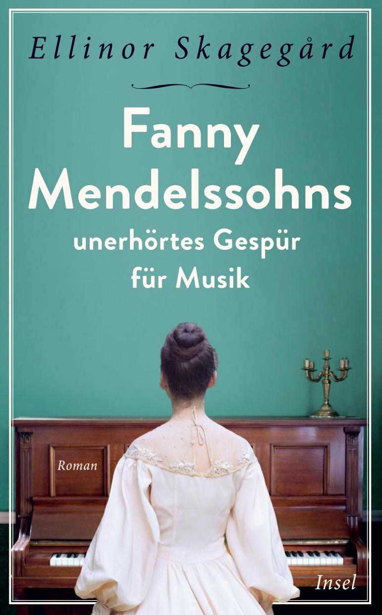 Vorderes Coverbild Fanny Mendelssohns unerhörtes Gespür für Musik