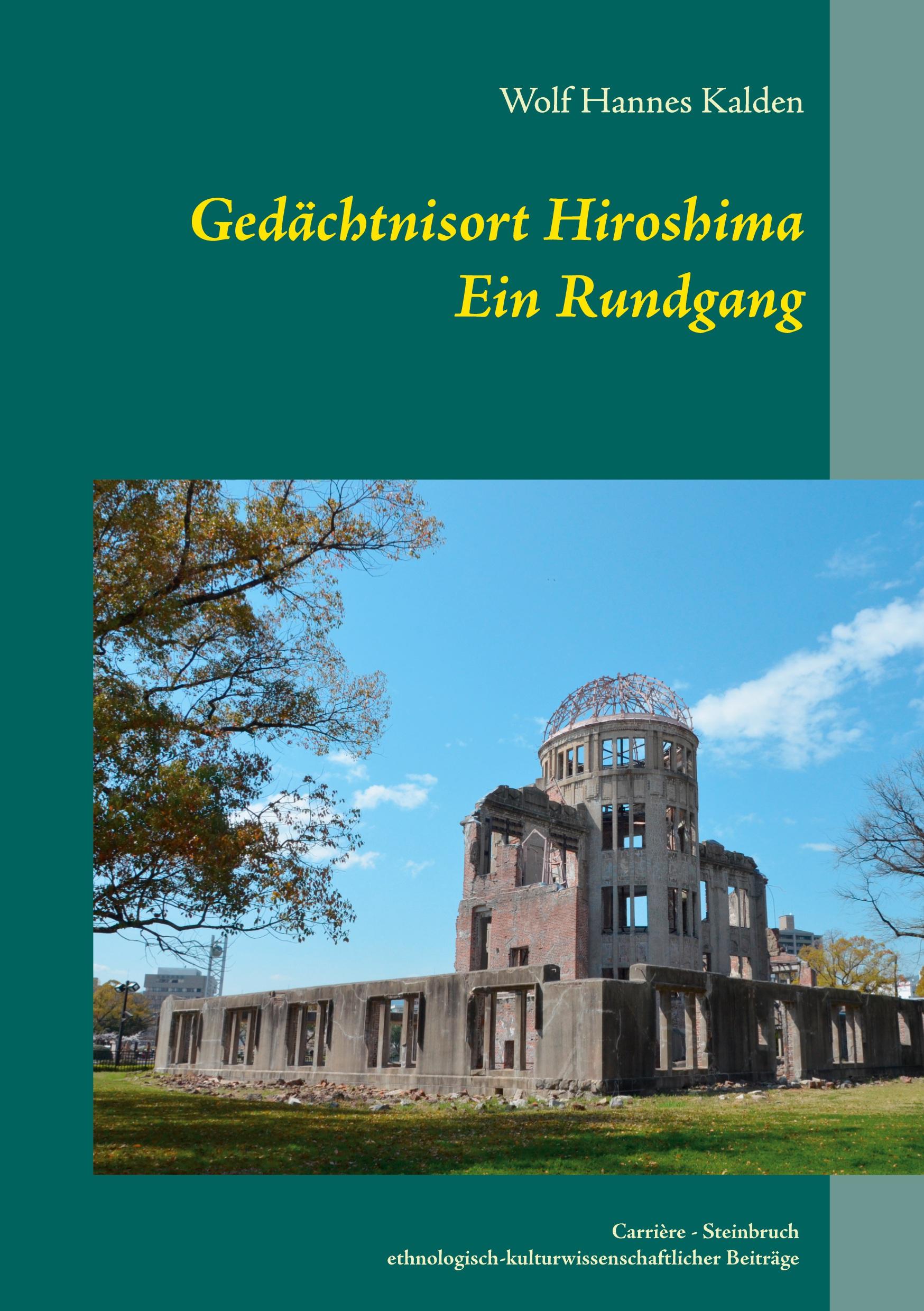 Vorderes Coverbild Gedächtnisort Hiroshima