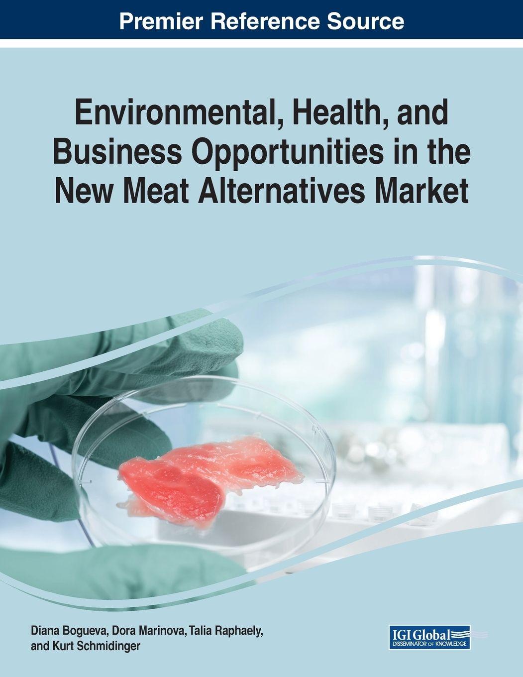 Vorderes Coverbild Environmental, Health, and Business Opportunities in the New Meat Alternatives Market