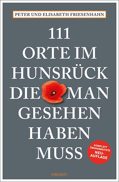 Vorderes Coverbild 111 Orte im Hunsrück, die man gesehen haben muss