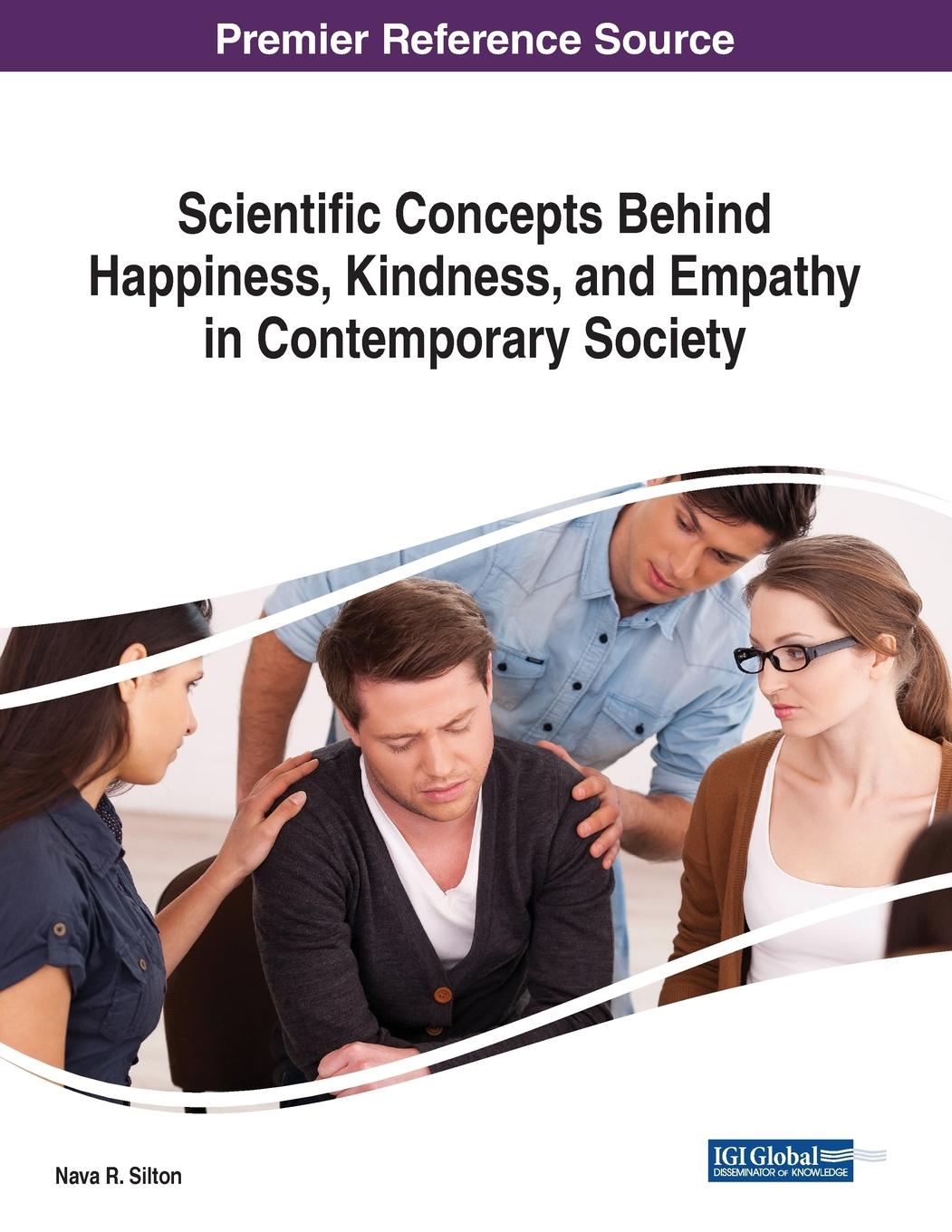 Vorderes Coverbild Scientific Concepts Behind Happiness, Kindness, and Empathy in Contemporary Society