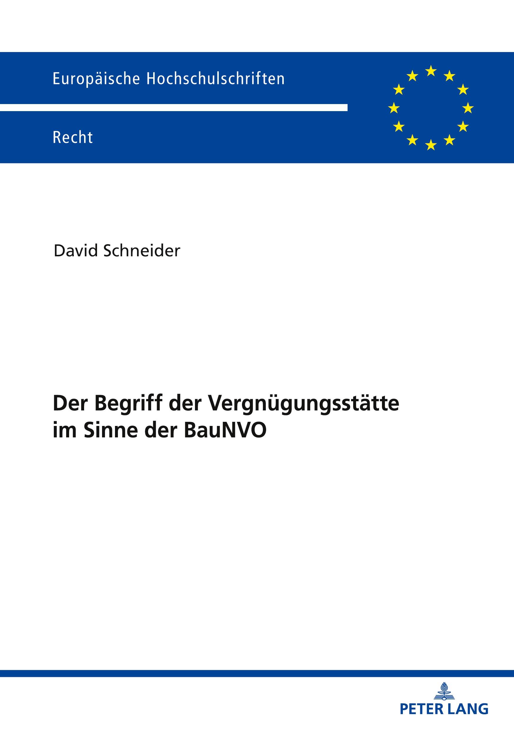 Vorderes Coverbild Der Begriff der Vergnügungsstätte im Sinne der BauNVO