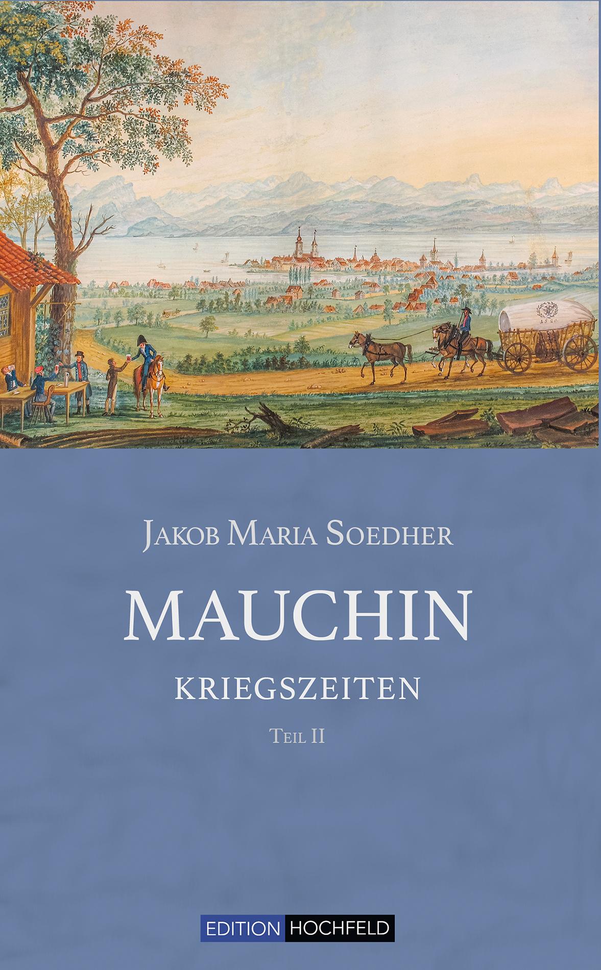 Vorderes Coverbild Mauchin - Kriegszeiten Teil II