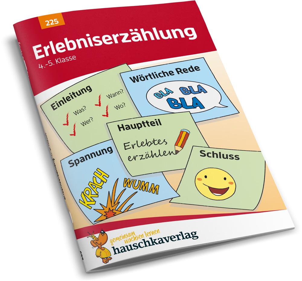 Beispielinhalt (Bild) Erlebniserzählung. Aufsatz 4./5. Klasse, A5-Heft