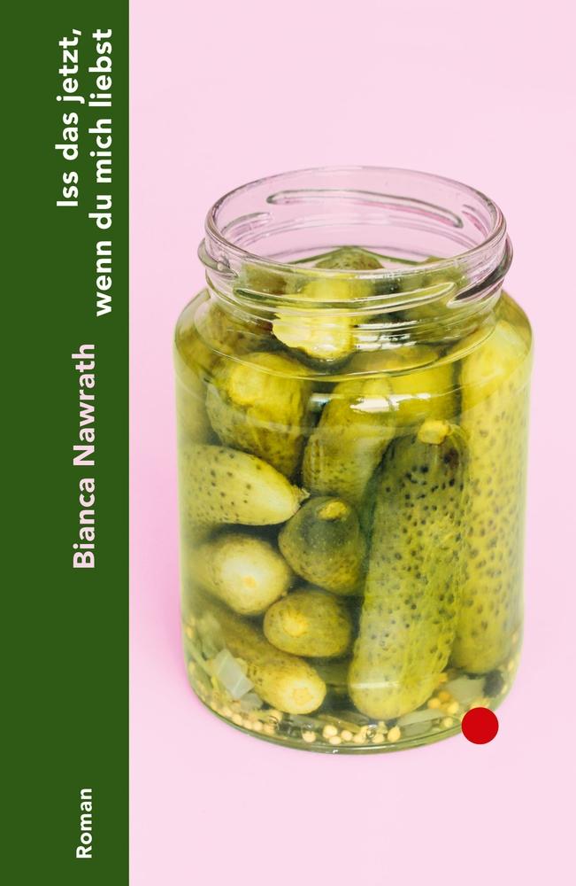 Vorderes Coverbild Iss das jetzt, wenn du mich liebst