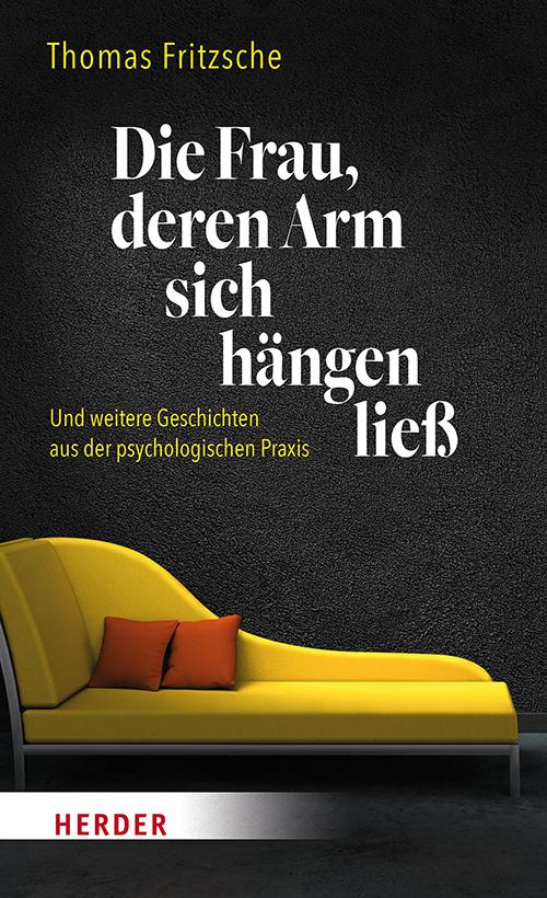 Vorderes Coverbild Die Frau, deren Arm sich hängen ließ