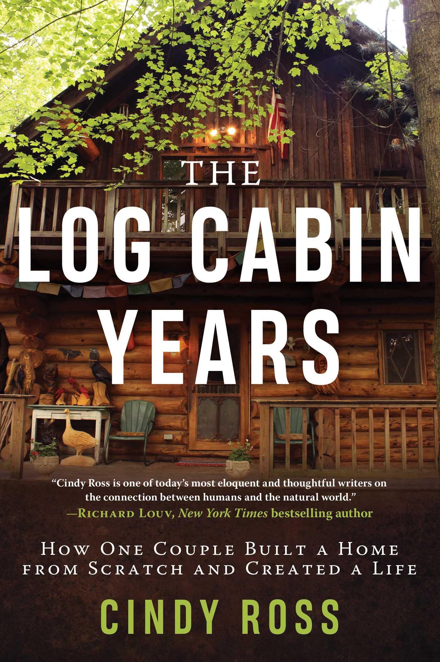 Vorderes Coverbild Log Cabin Years