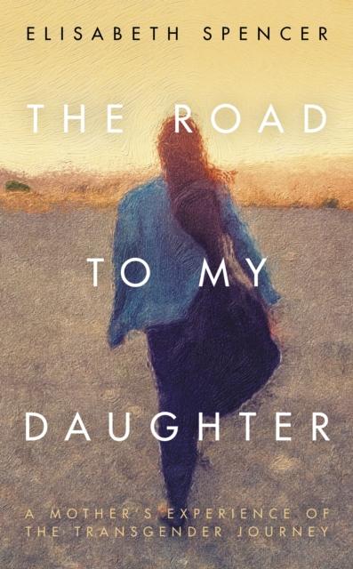 Vorderes Coverbild The Road to My Daughter