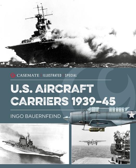 Vorderes Coverbild U.S. Aircraft Carriers 1939-45